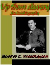 Up from Slavery - An Autobiography